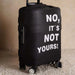 Not Yours  Luggage Cover Small - Black Pan Home